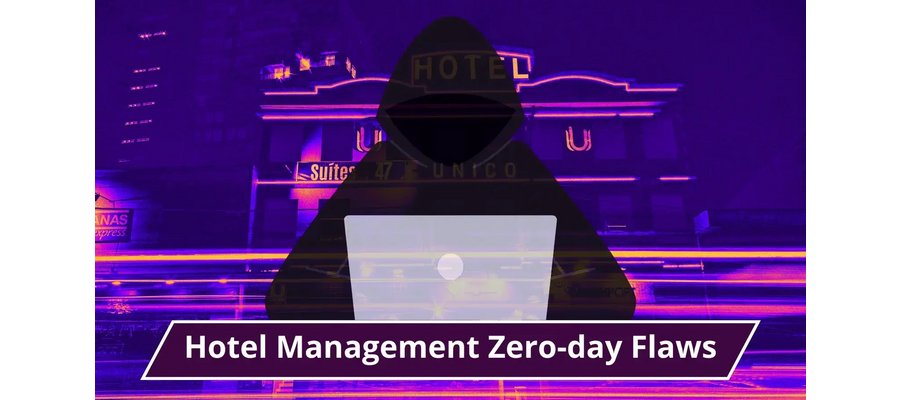 Hackers Exploit Zero-Day Flaw in Software Used by Resorts and Hotels