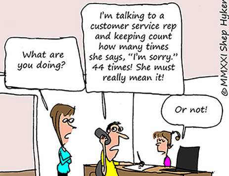 Dealing With Angry Customers: Be Sincere When You Apologize