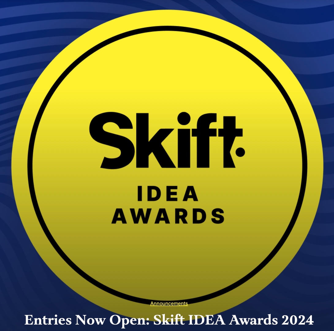 Entries Now Open For Skift IDEA Awards 2024